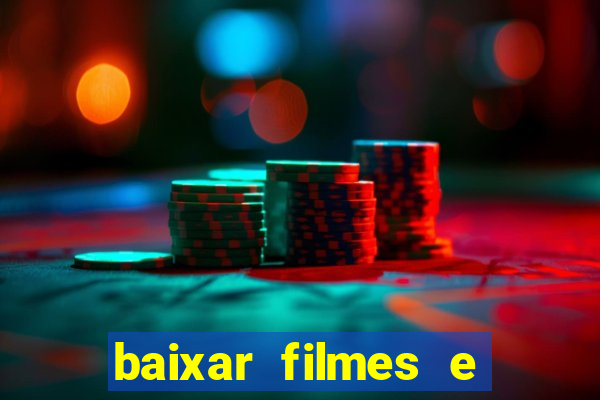 baixar filmes e series mp4